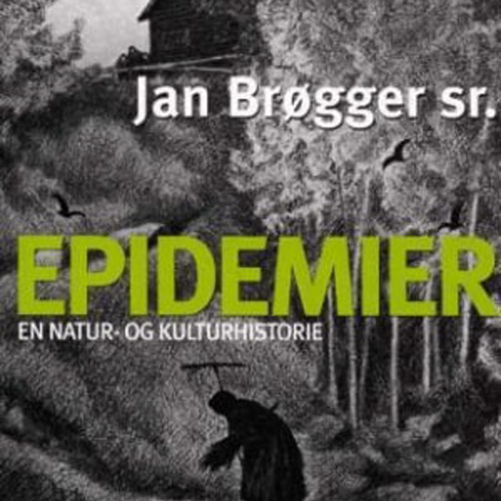 Epidemier - en natur- og kulturhistorie