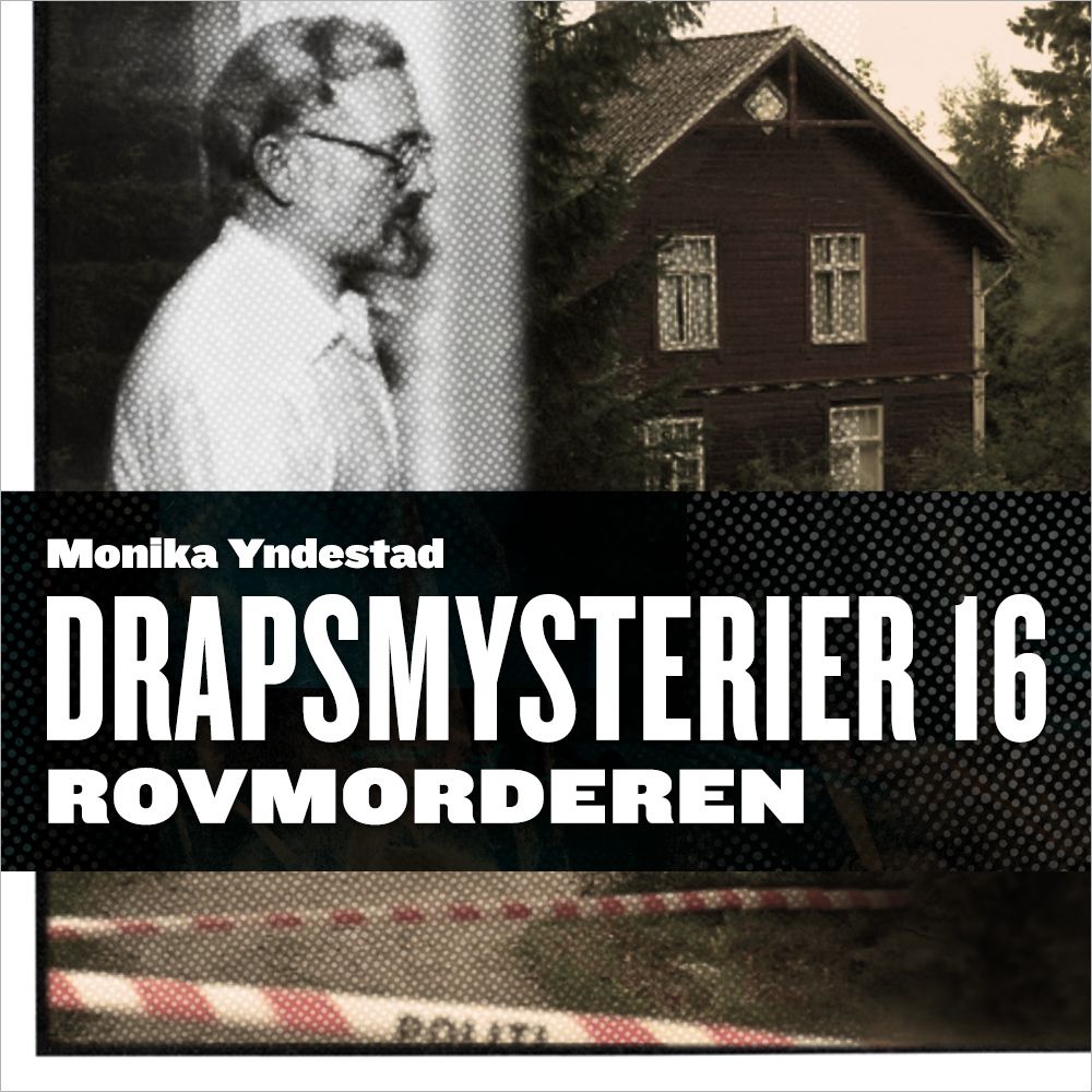 Rovmorderen - Tistedalsaken