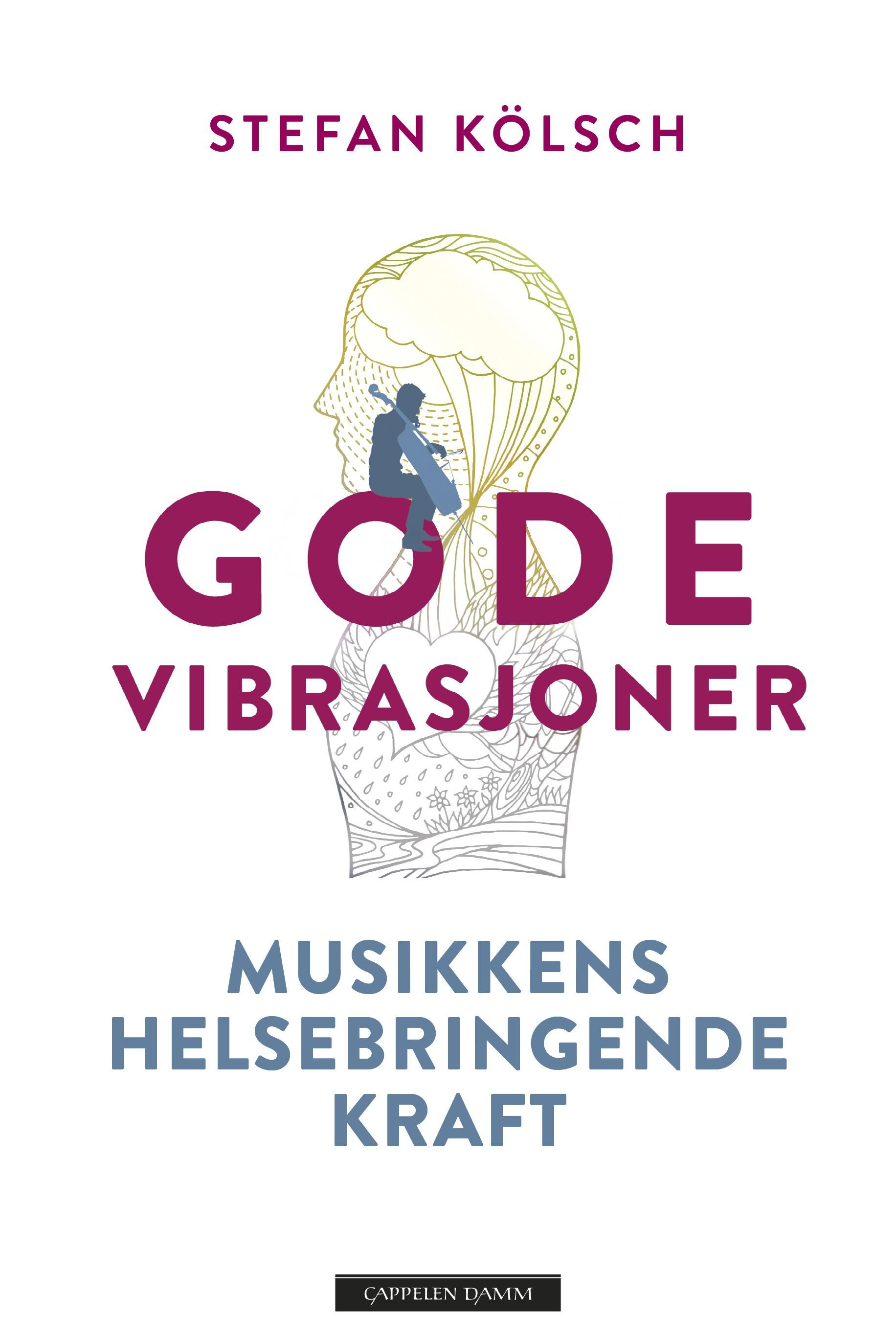 Gode vibrasjoner - musikkens helsebringende kraft