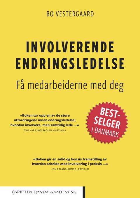 Involverende endringsledelse - få medarbeiderne med deg