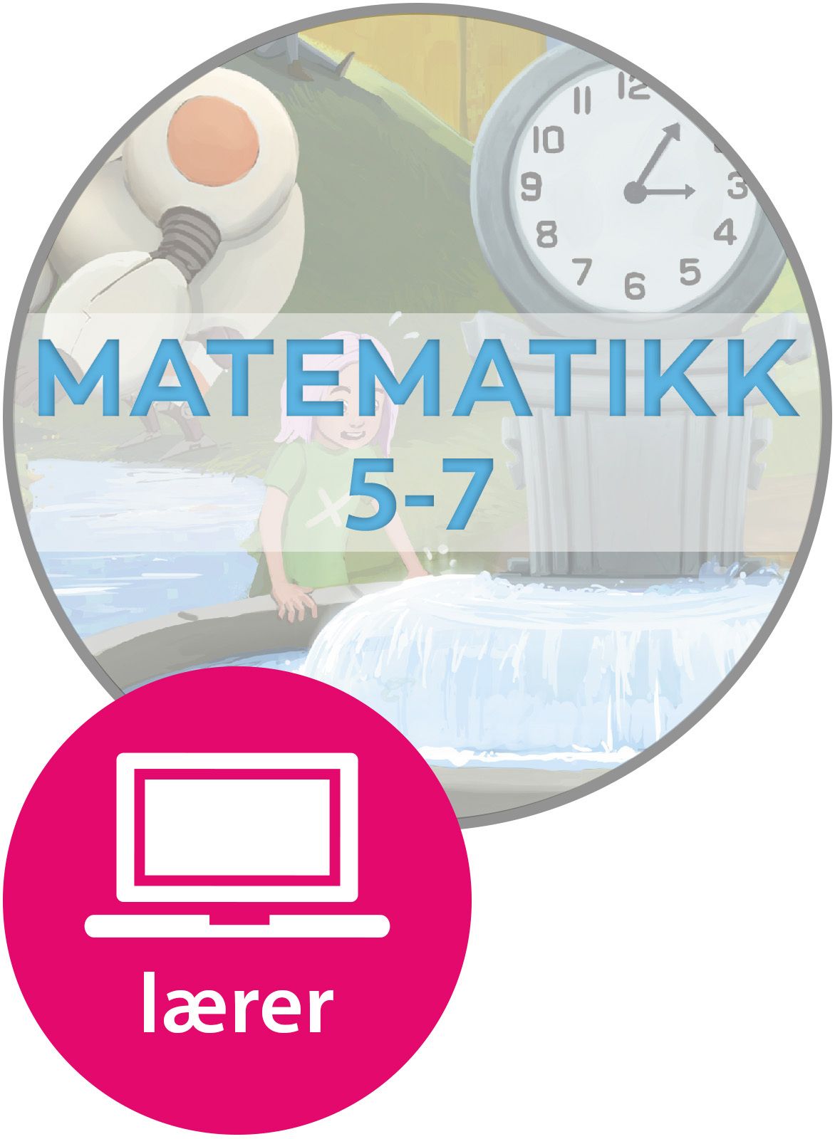 Matematikk 5-7 fra Cappelen Damm Digital lærerressurs