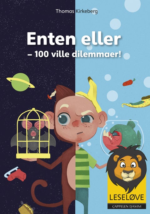 Enten eller - 100 ville dilemmaer!