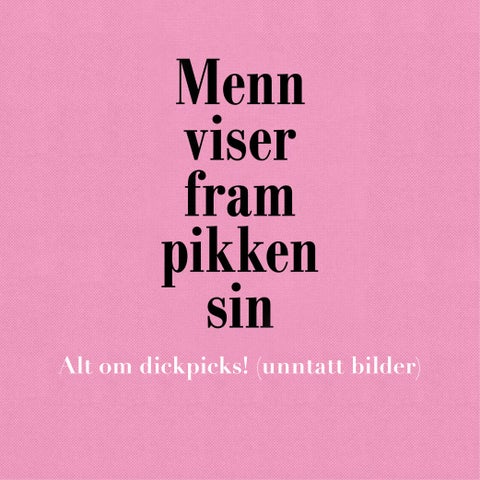 Menn viser fram pikken sin