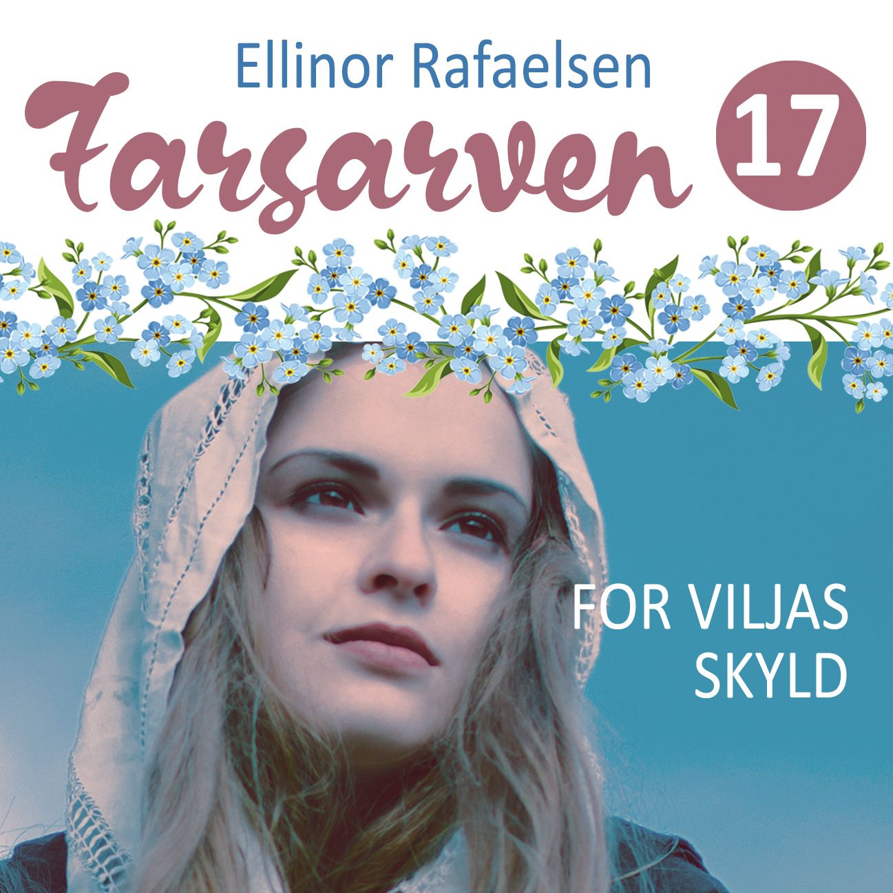 For Viljas skyld