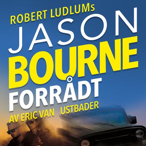 Jason Bourne forrådt - Del 1
