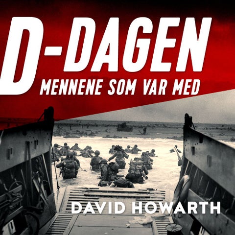 D-dagen - mennene som var med