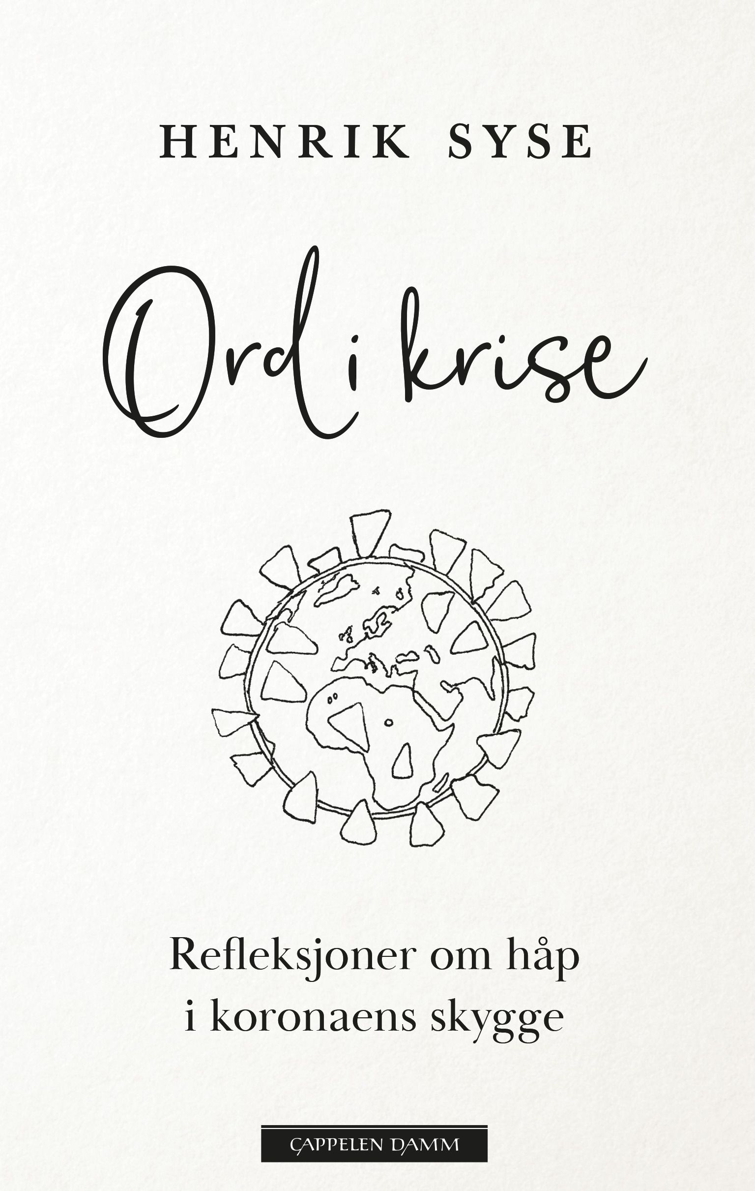 Ord i krise - refleksjoner om håp i koronaens skygge