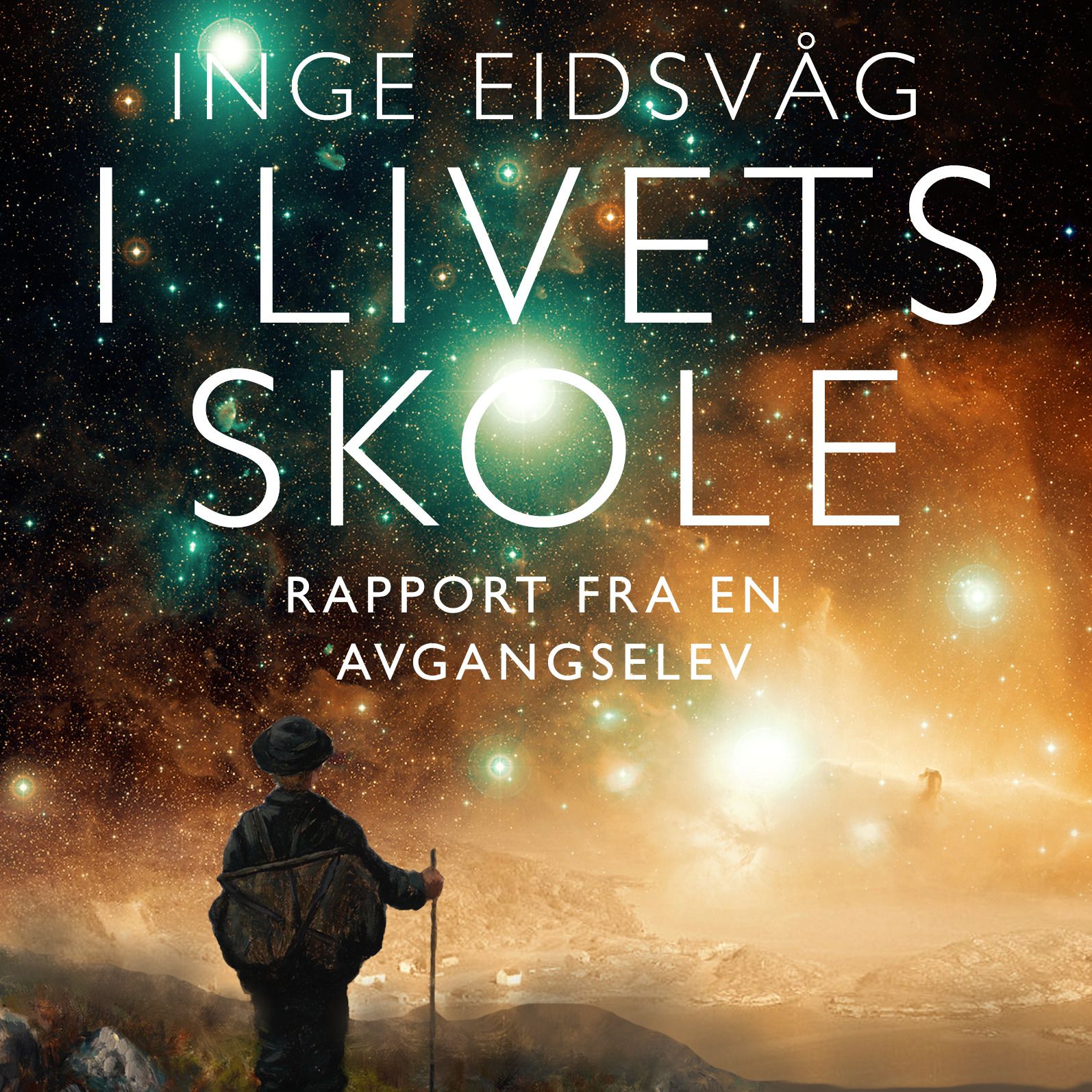 I livets skole - rapport fra en avgangselev