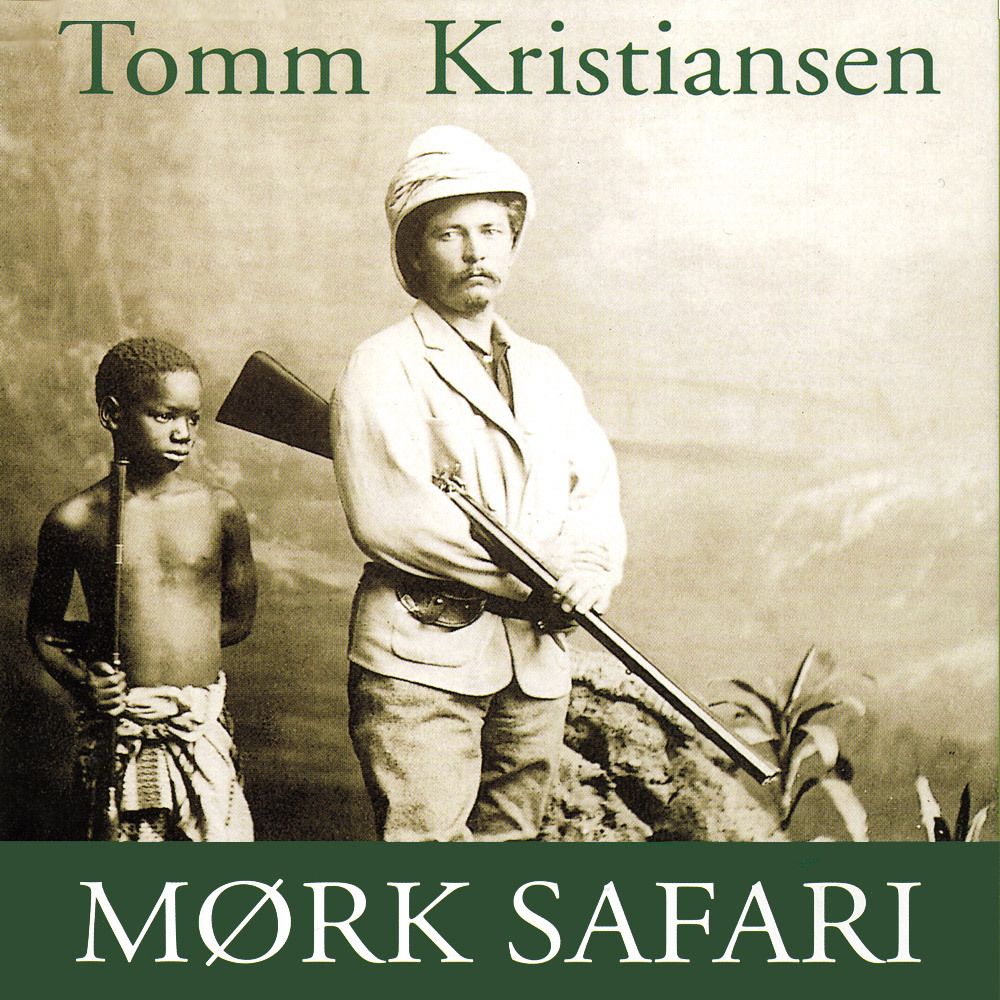 Mørk safari - beretningen om Henry M. Stanley