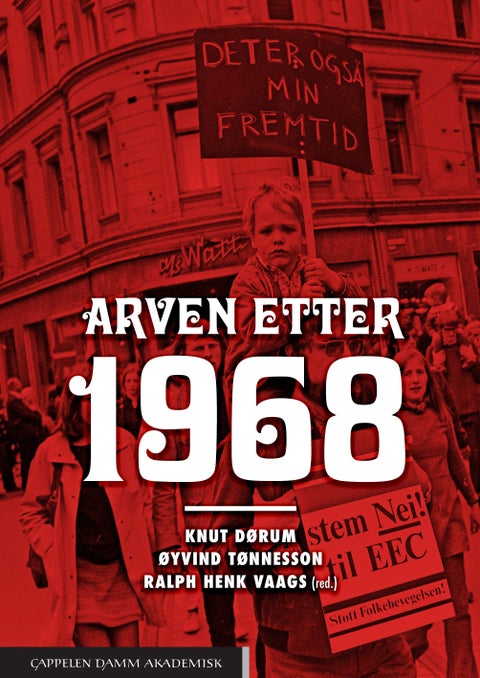 Arven etter 1968
