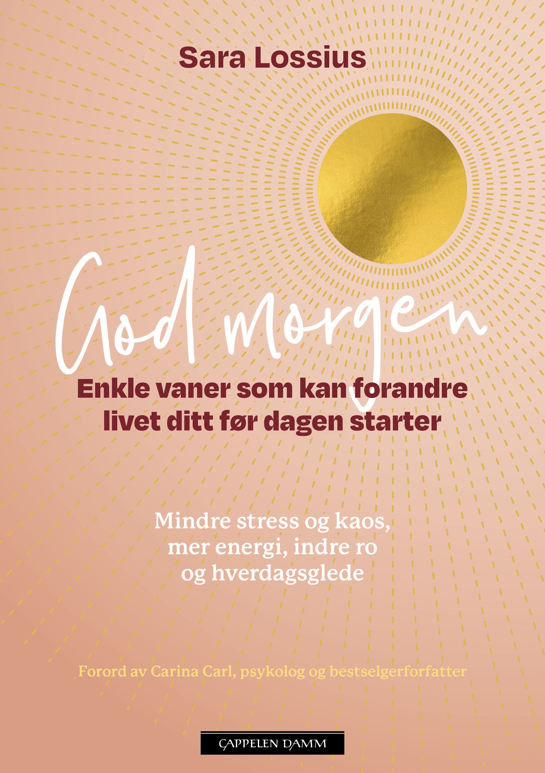 God morgen - enkle vaner som kan forandre livet ditt før dagen starter