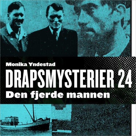 Den fjerde mannen - trippeldrap på sjøen