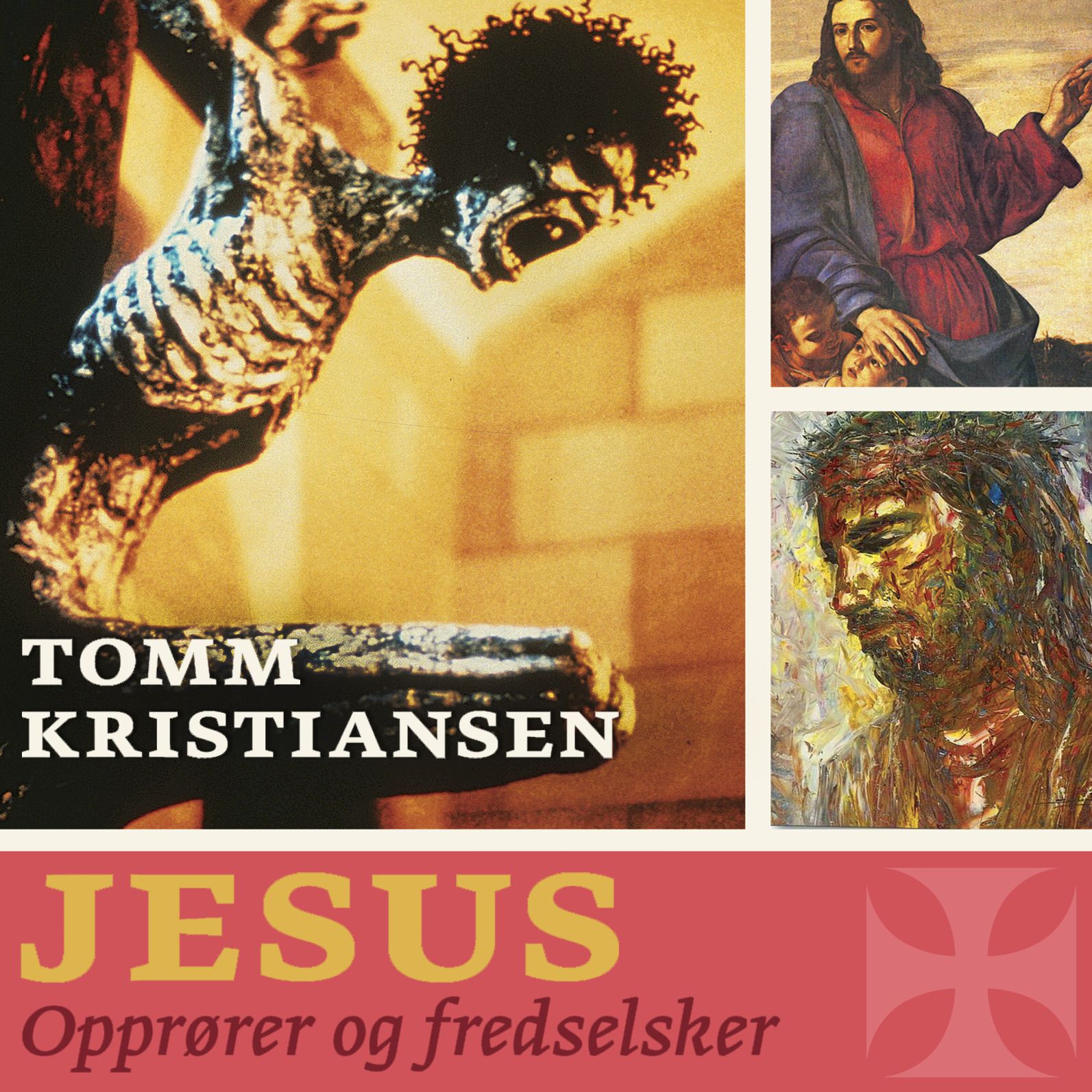 Jesus - opprører og fredselsker