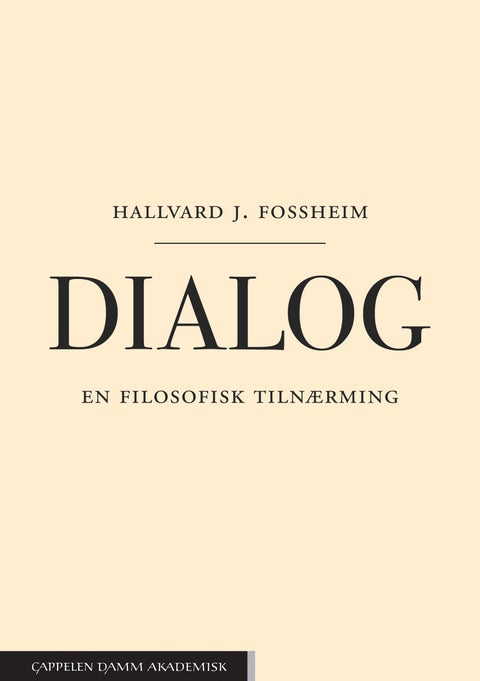 Dialog - en filosofisk tilnærming