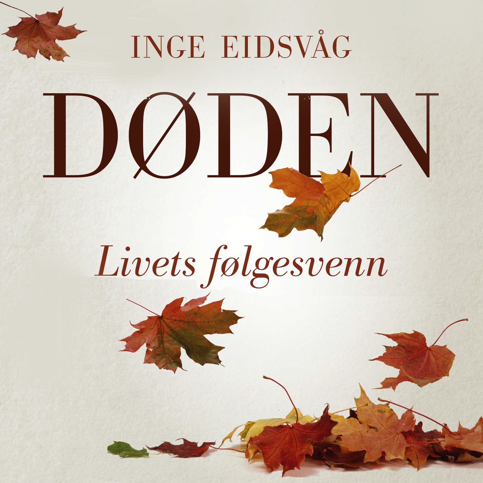 Døden - livets følgesvenn