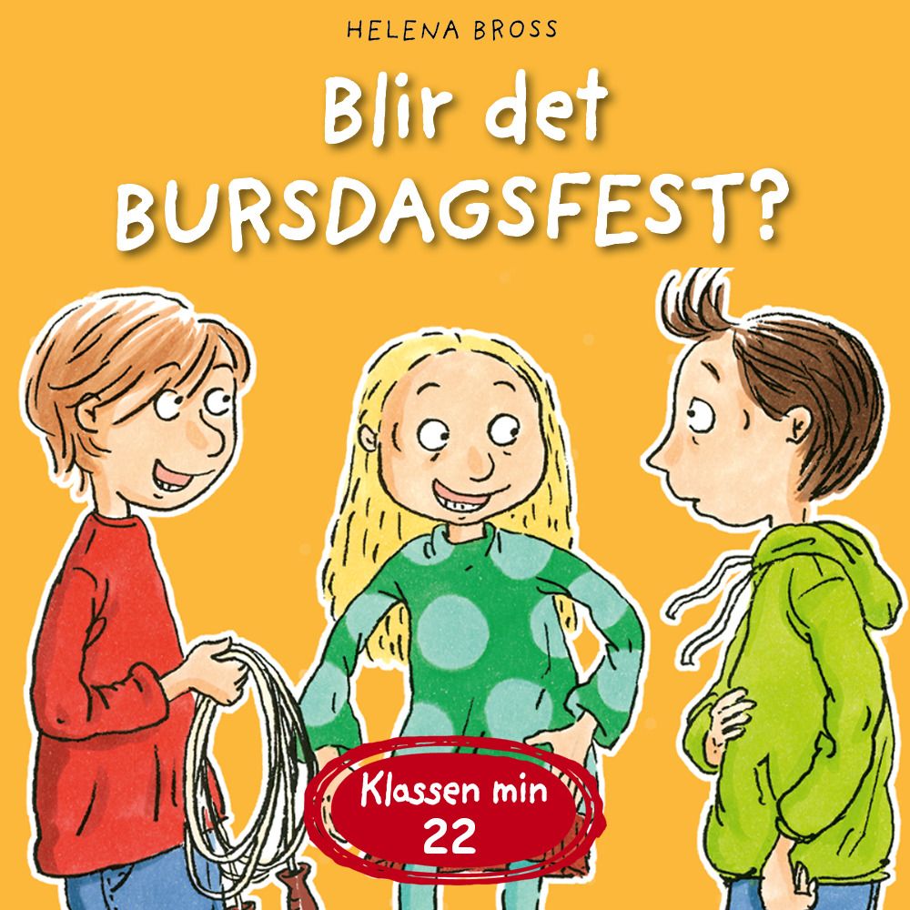 Blir det bursdagsfest?