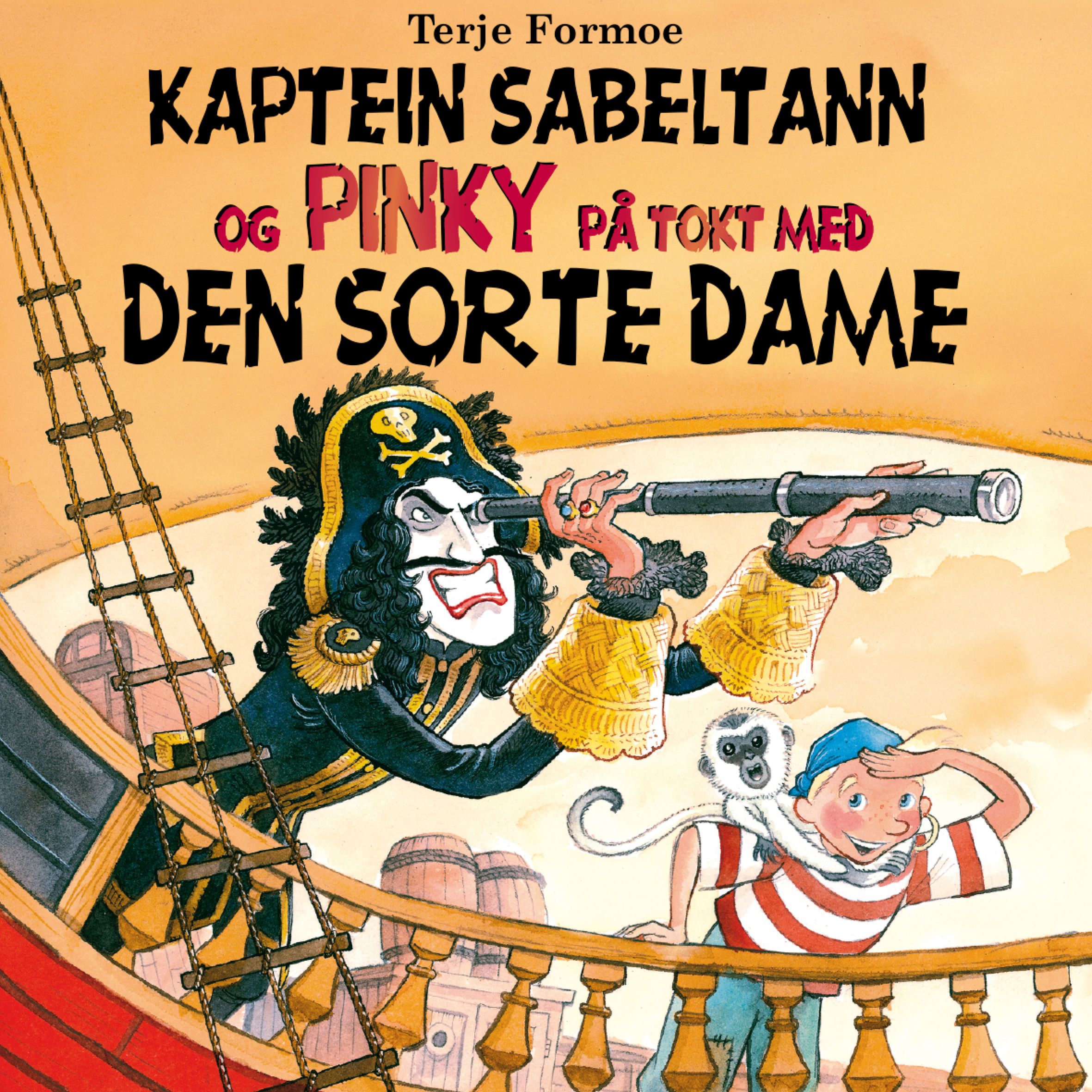 Kaptein Sabeltann og Pinky på tokt med Den sorte dame