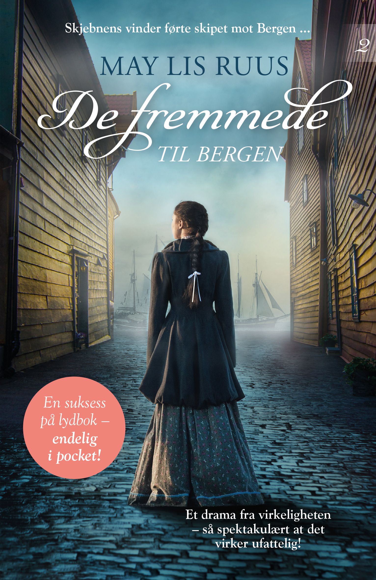 De fremmede - 2 : Til Bergen