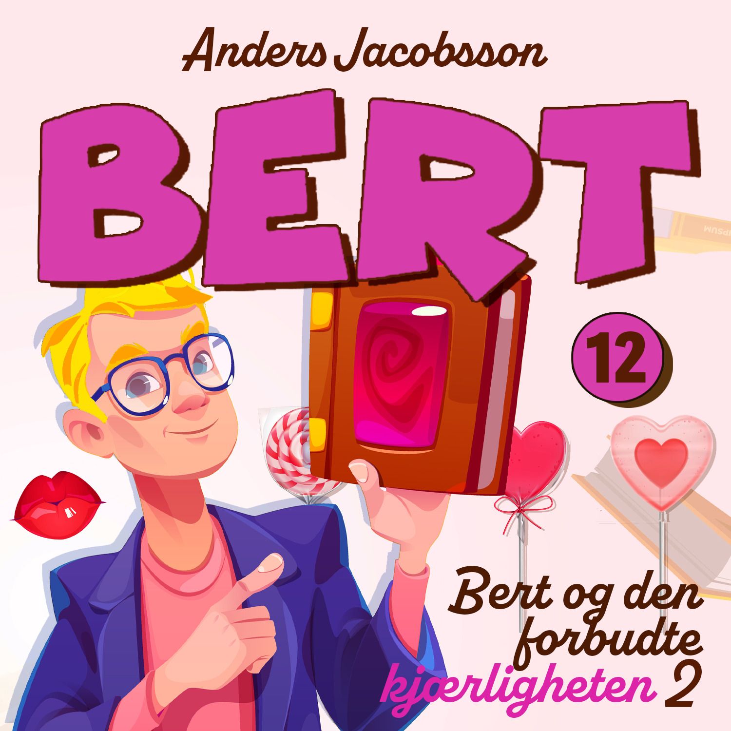 Bert og den forbudte kjærligheten - 2 : Klar for kamp