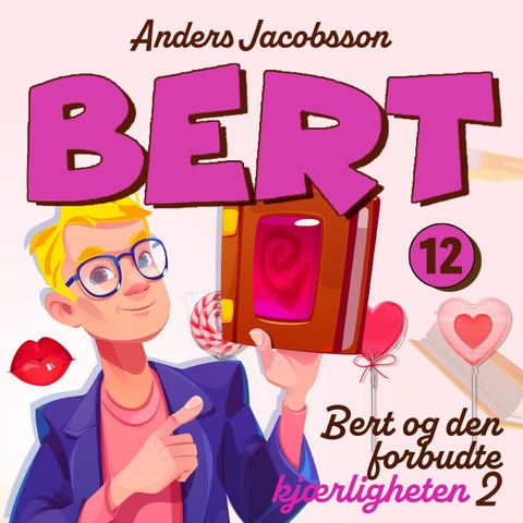 Bert og den forbudte kjærligheten - 2 : Klar for kamp