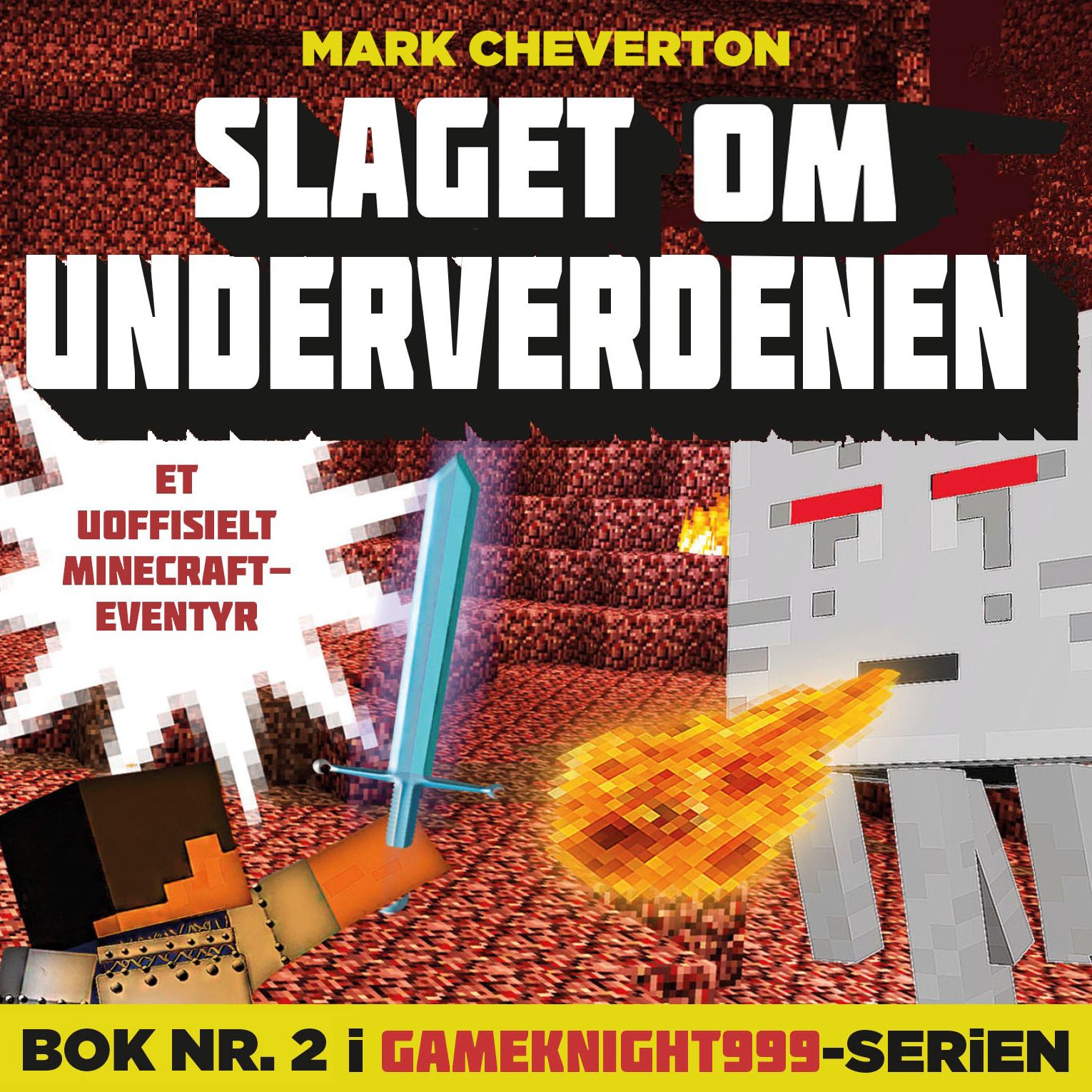 Slaget om Underverdenen - et uoffisielt Minecraft-eventyr
