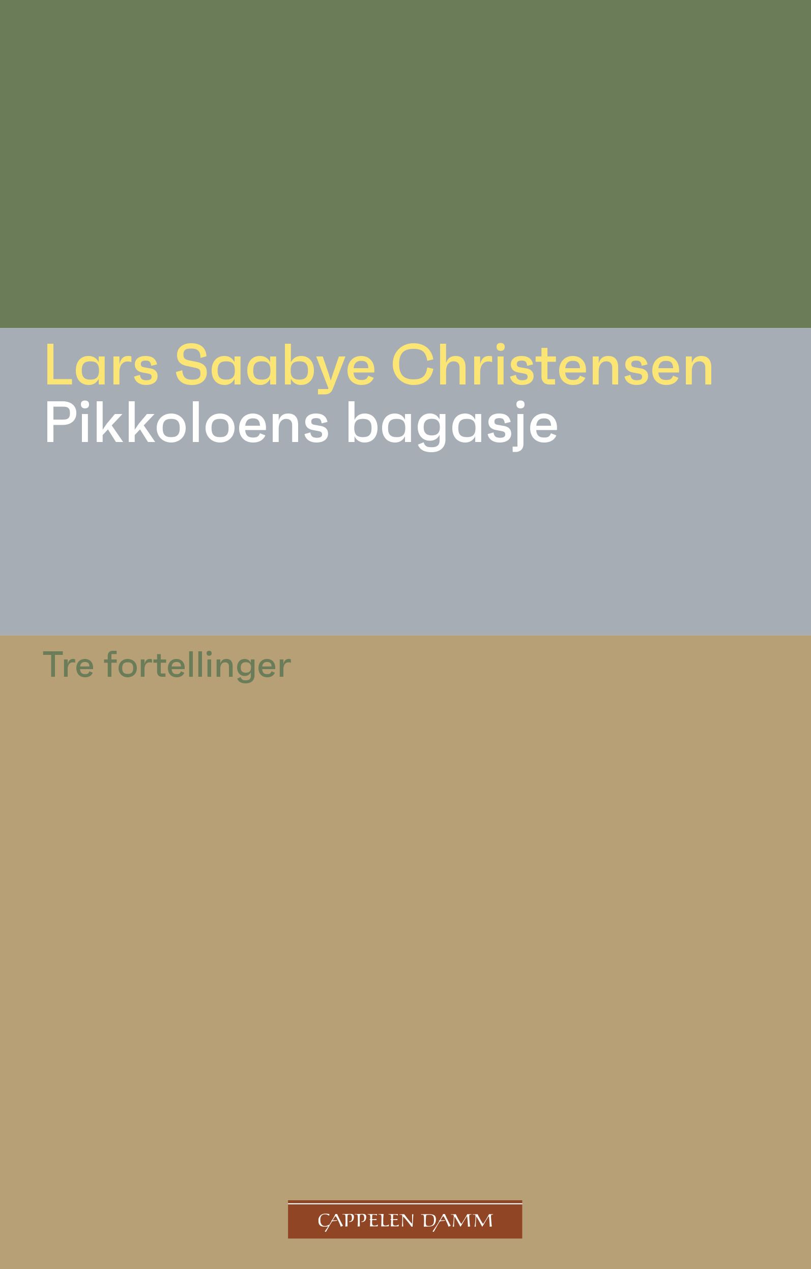 Pikkoloens bagasje - tre fortellinger