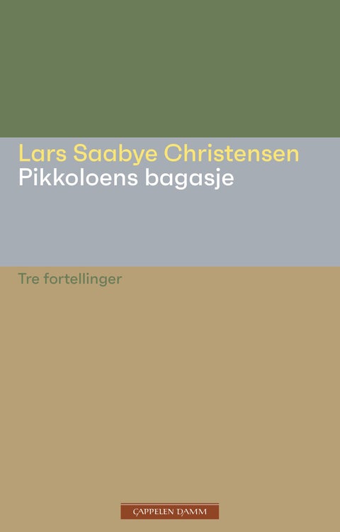 Pikkoloens bagasje - tre fortellinger