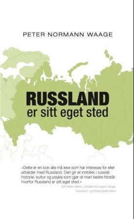 Russland er sitt eget sted - streker til et lands biografi