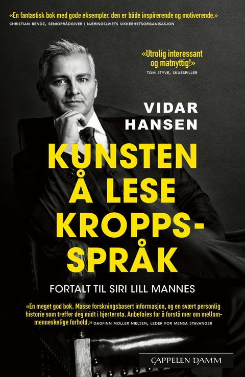 Kunsten å lese kroppsspråk - Fortalt til Siri Lill Mannes