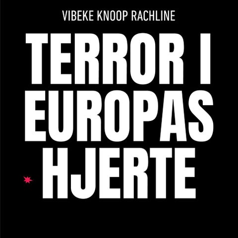 Terror i Europas hjerte