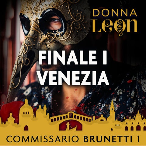 Finale i Venezia - commissario Brunettis første sak