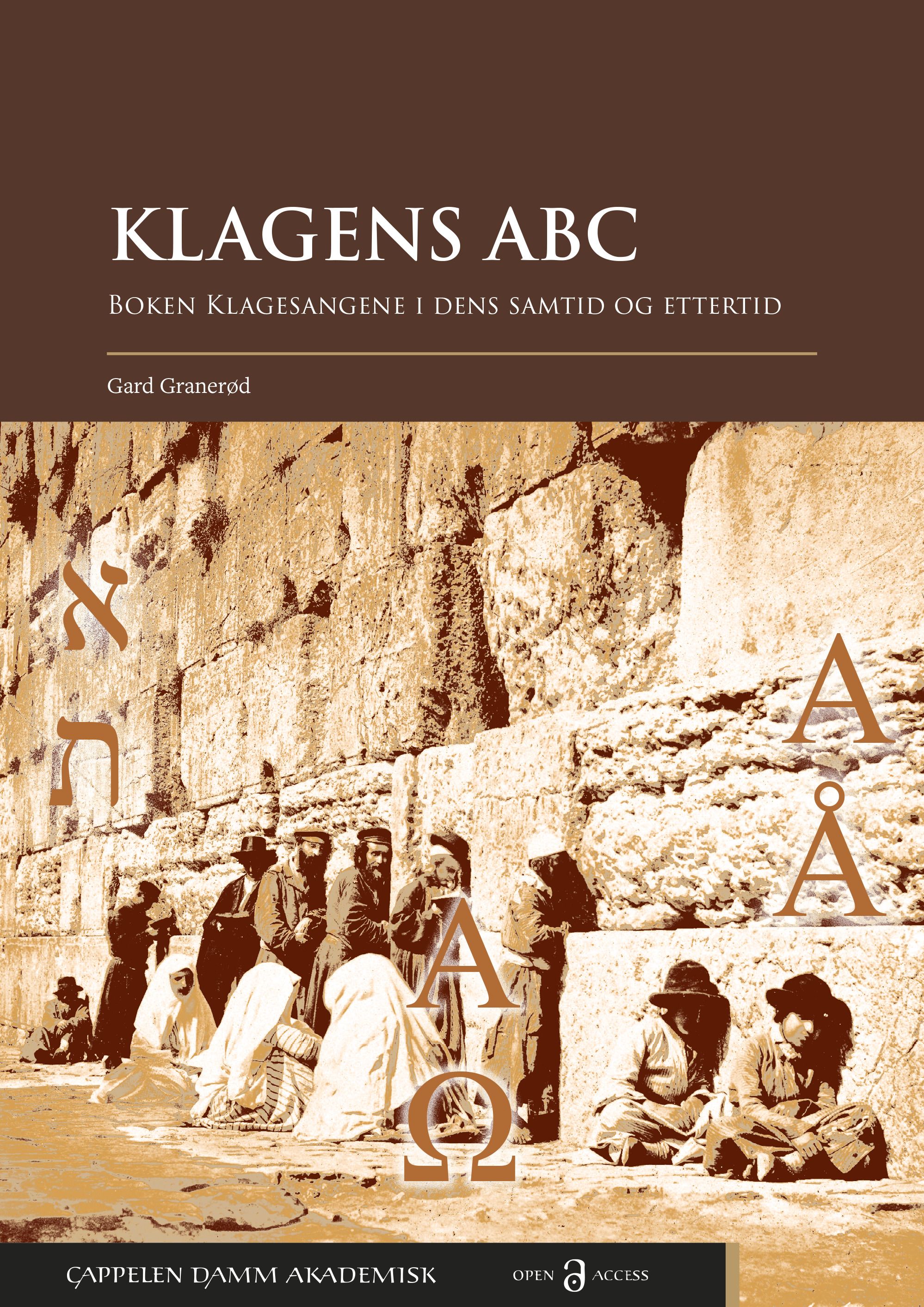 Klagens ABC - boken Klagesangene i dens samtid og ettertid