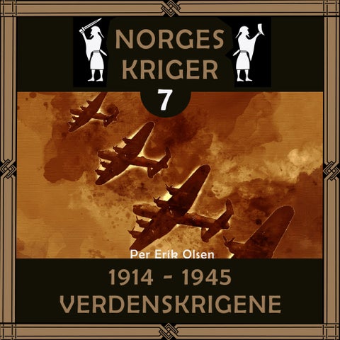 1914 til 1945 - verdenskrigene