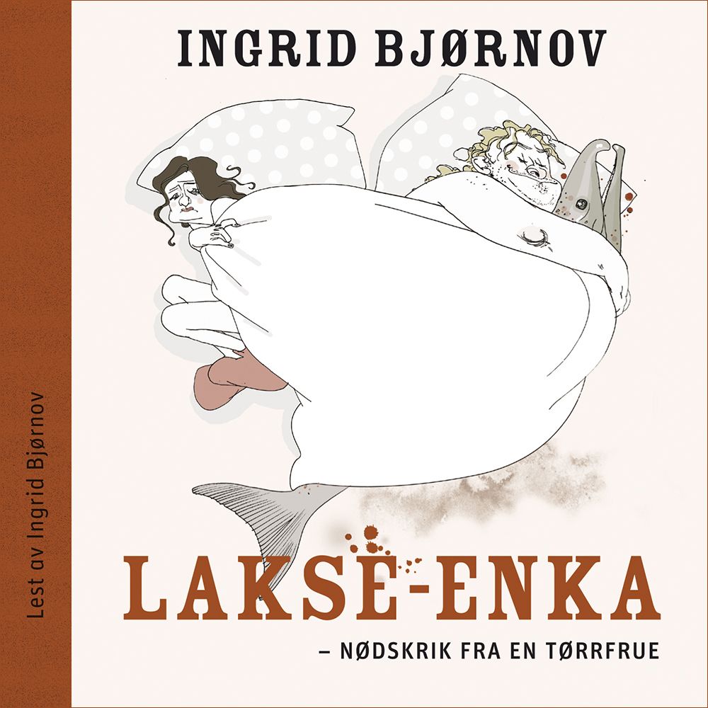 Lakse-enka - nødskrik fra en tørrfrue