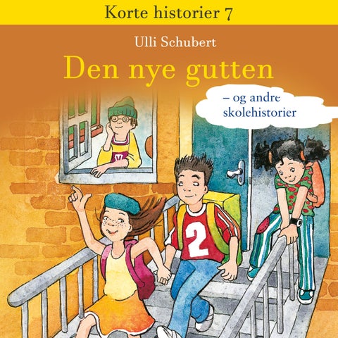 Den nye gutten - og andre skolehistorier
