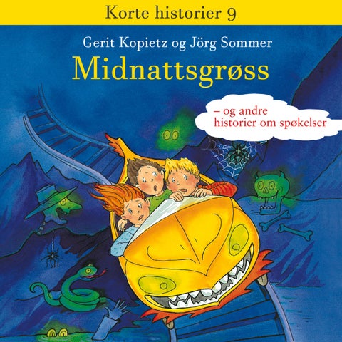 Midnattsgrøss - og andre historier om spøkelser