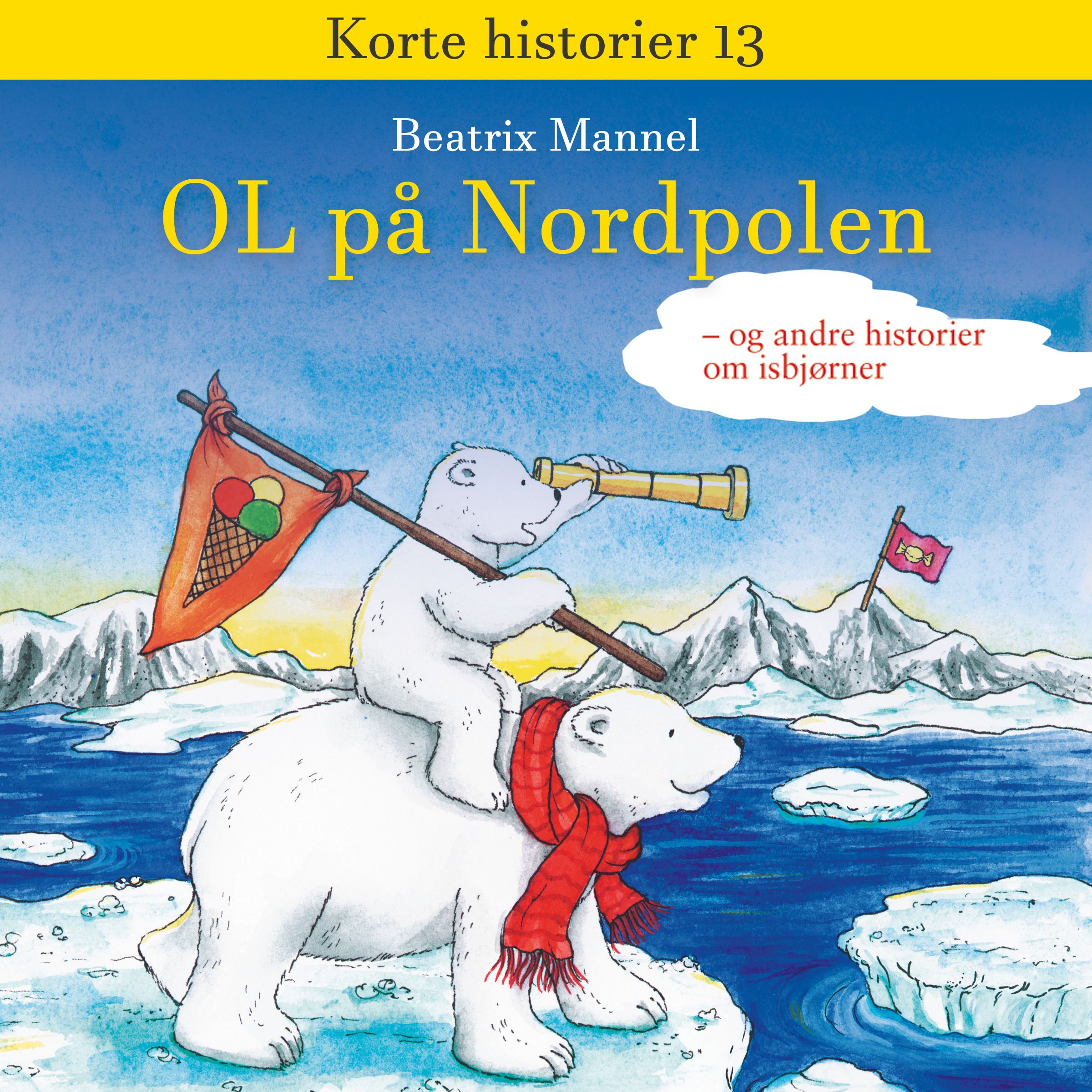 OL på Nordpolen - og andre historier om isbjørner