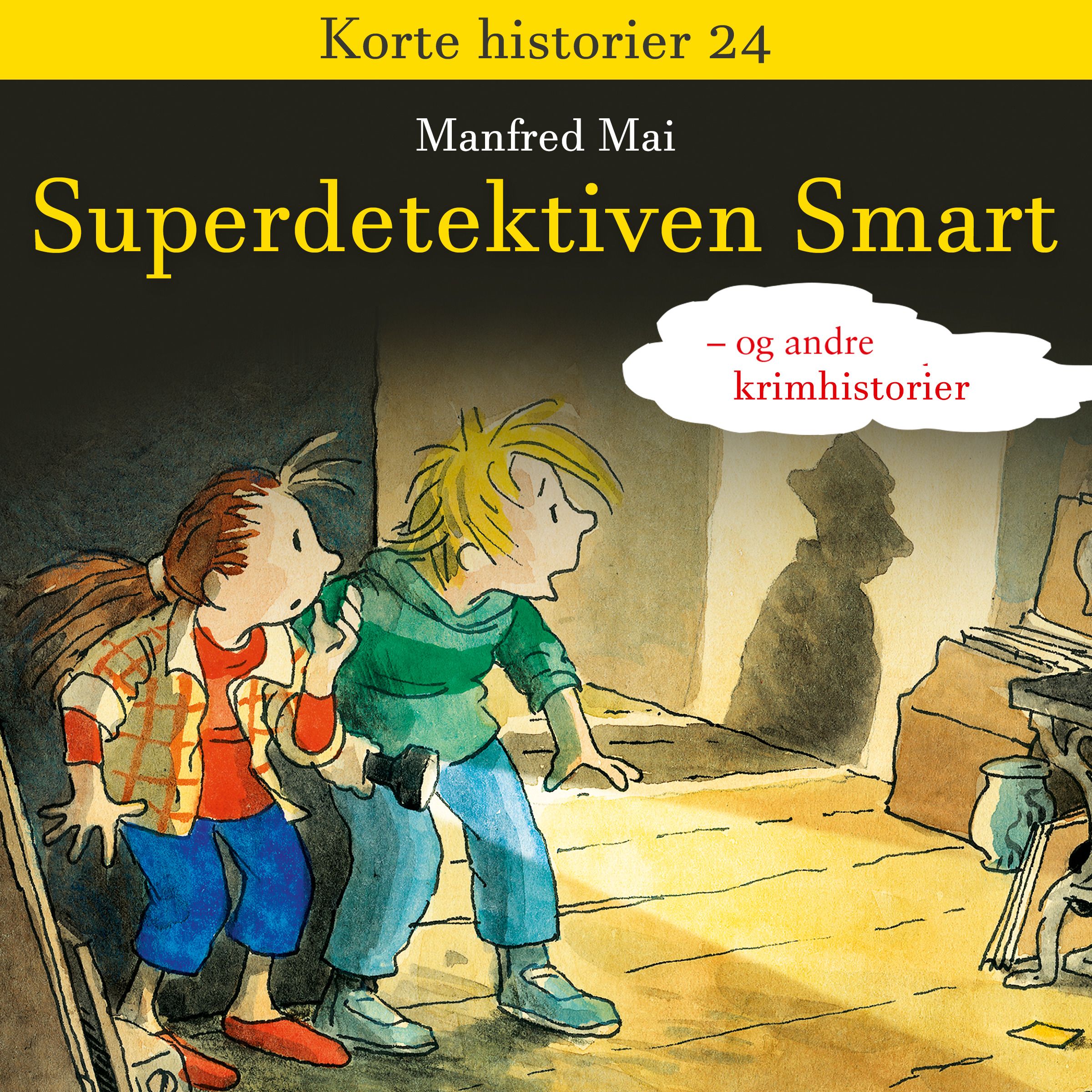 Superdetektiven Smart - og andre krimhistorier