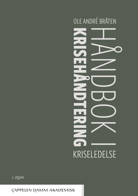 Håndbok i krisehåndtering - kriseledelse