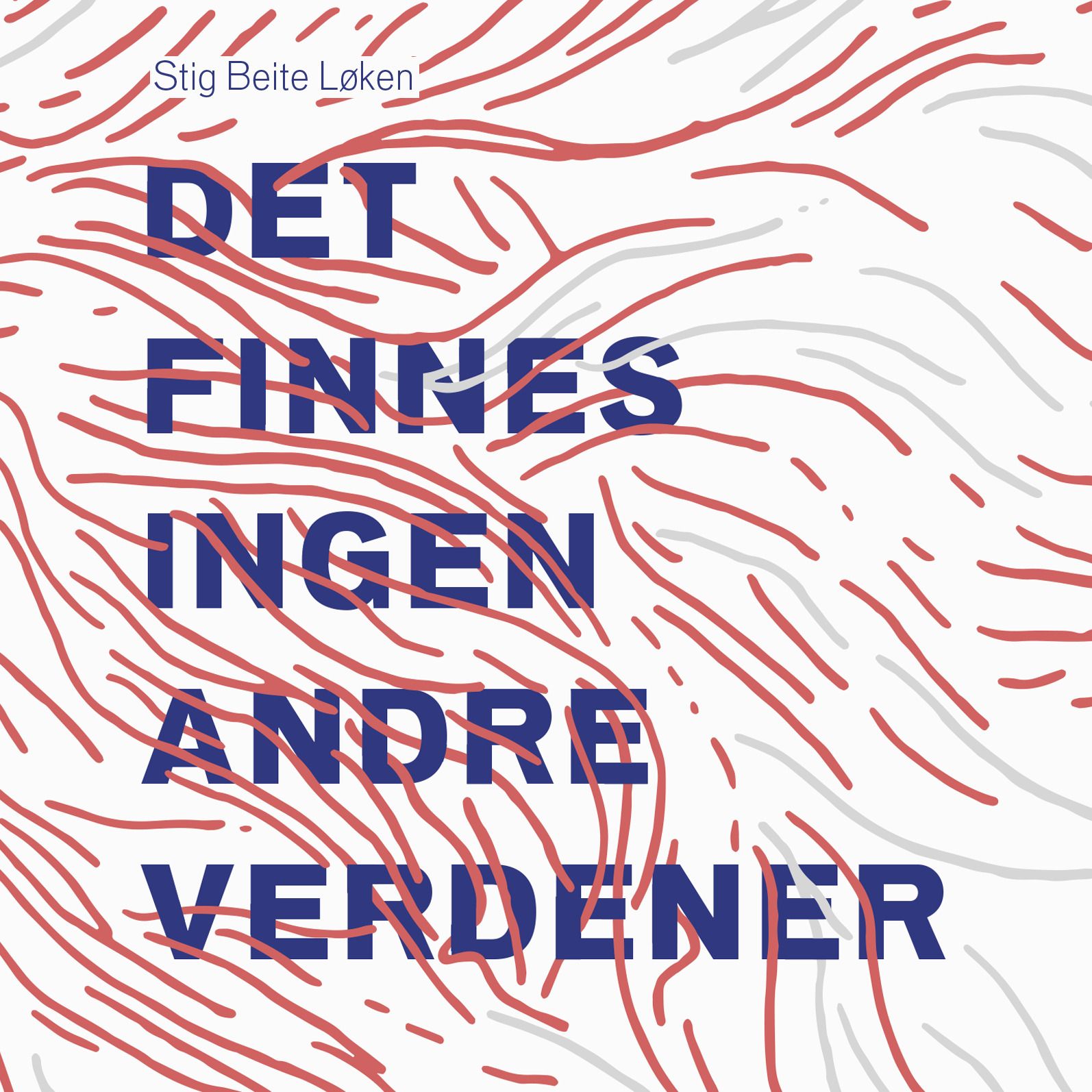 Det finnes ingen andre verdener