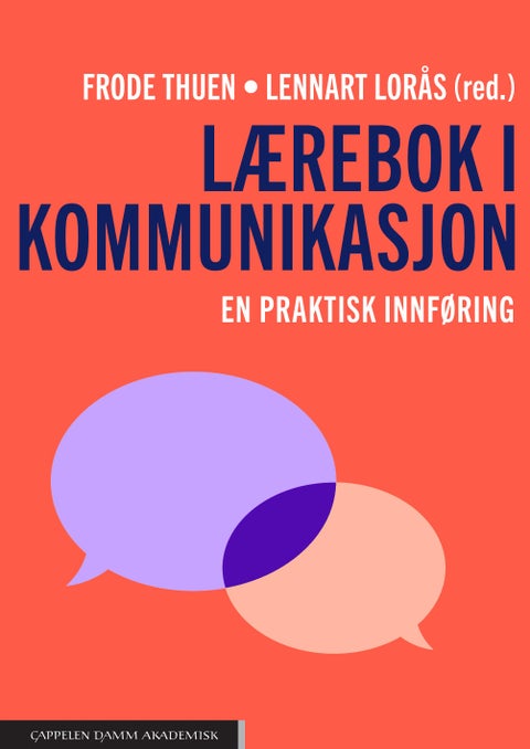 Lærebok i kommunikasjon - en praktisk innføring