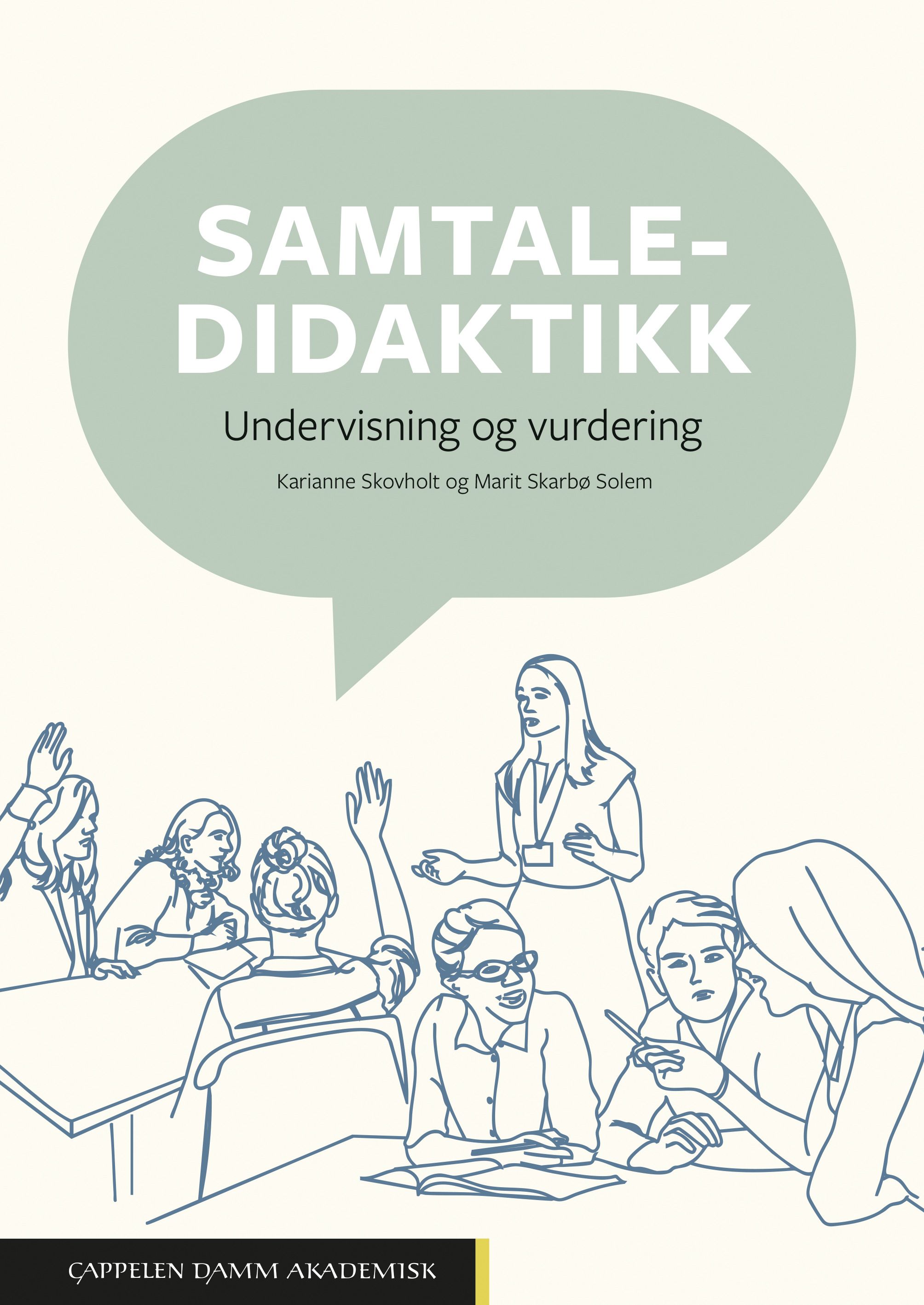 Samtaledidaktikk - undervisning og vurdering