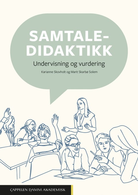 Samtaledidaktikk - undervisning og vurdering