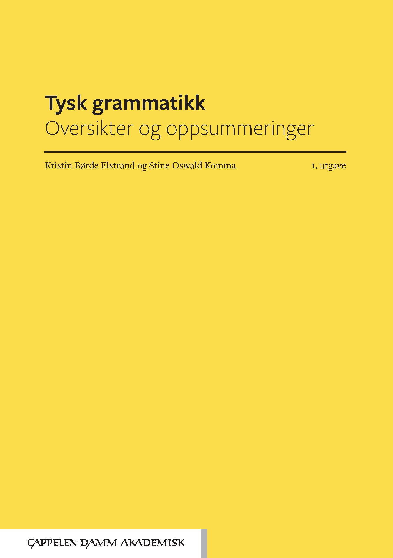 Tysk grammatikk - oversikter og oppsummeringer