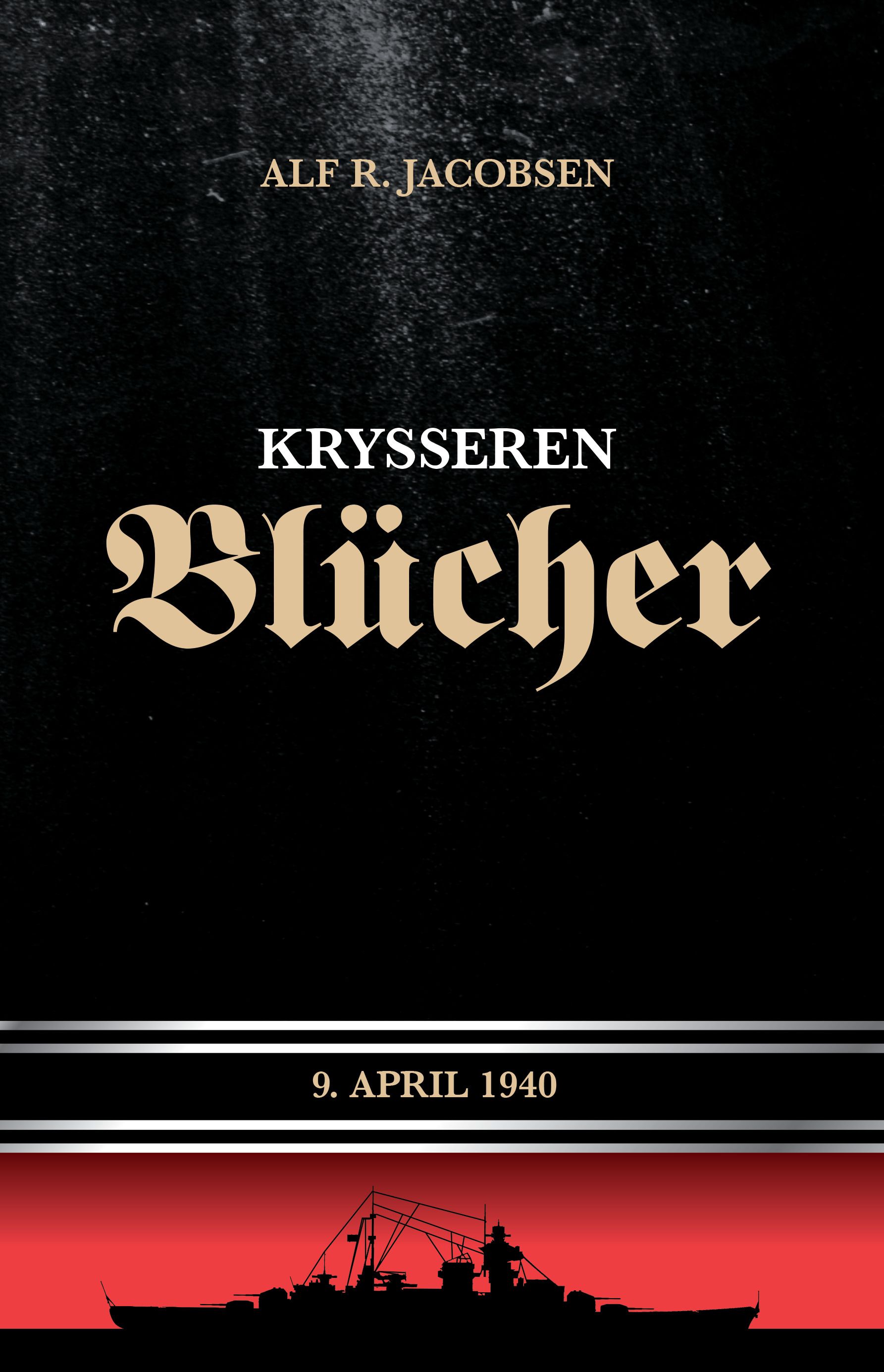 Krysseren Blücher - 9. april 1940