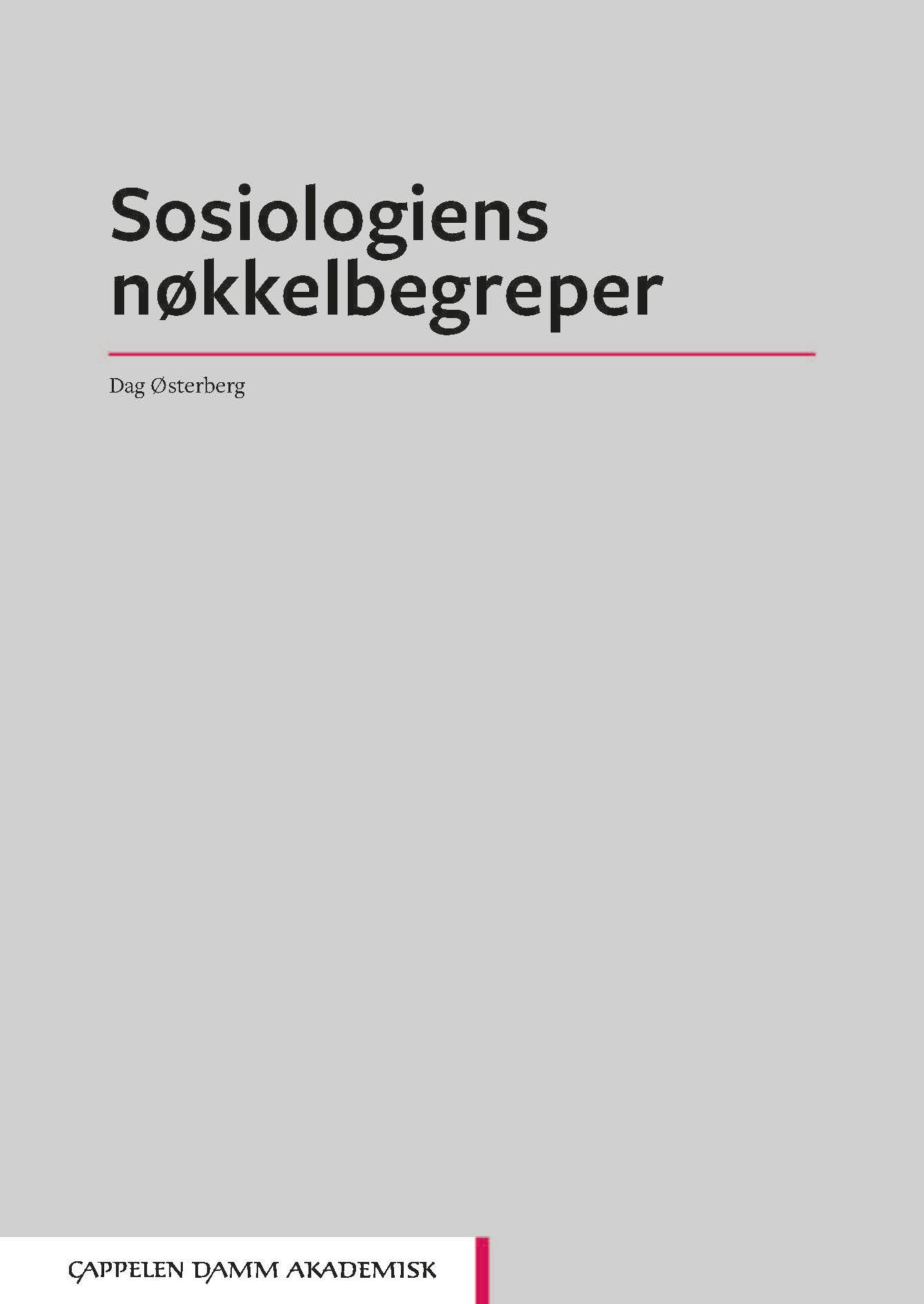 Sosiologiens nøkkelbegreper - og deres opprinnelse