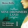 Mine drømmers land