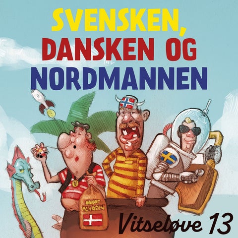 Vitseløve - 13 : Svensken, dansken og nordmannen