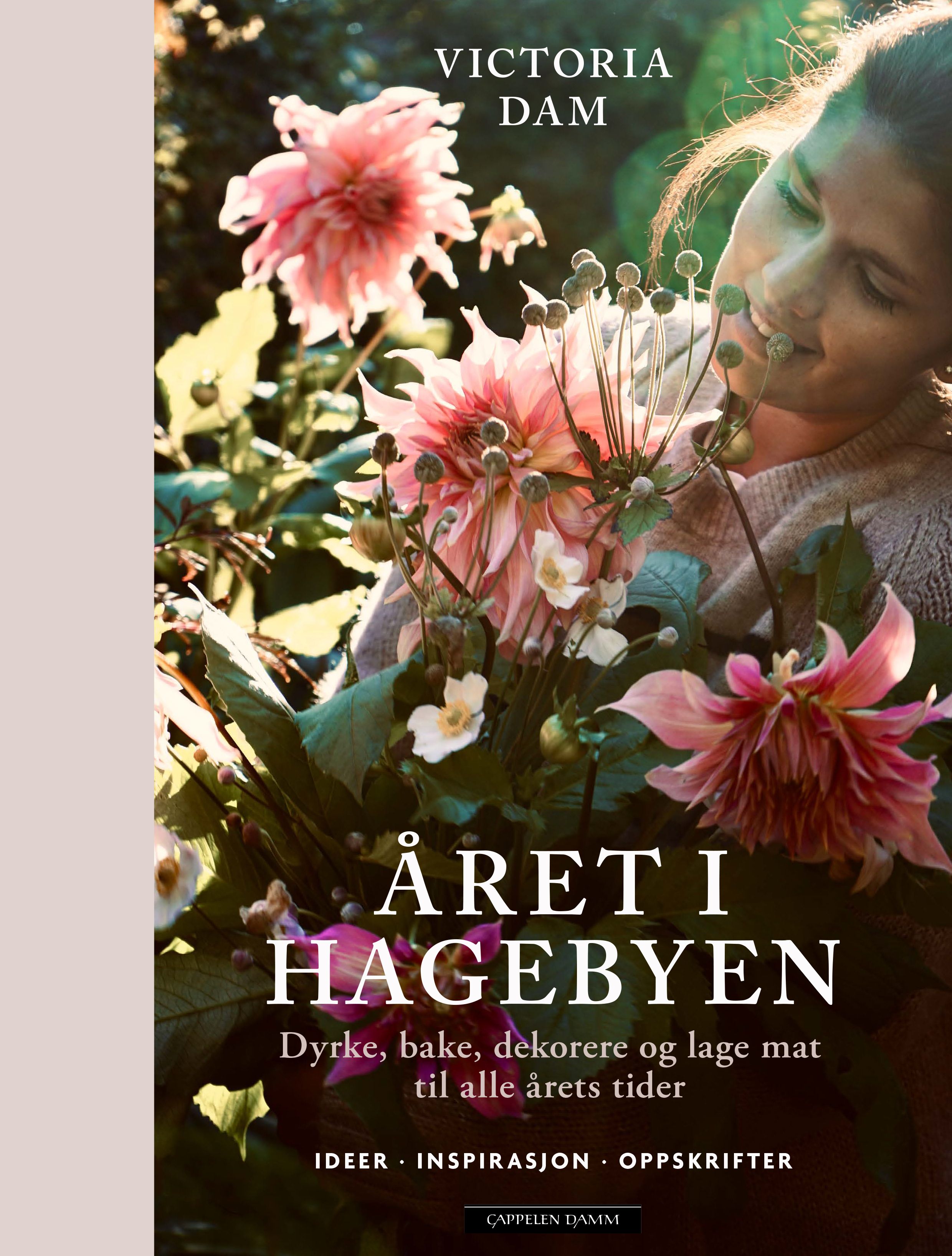 Året i hagebyen - dyrke, bake, pynte og lage mat til alle årstider : ideer, inspirasjon, oppskrifter