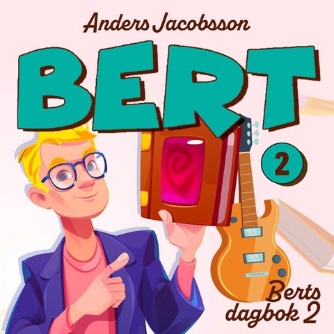 Berts dagbok - 2
